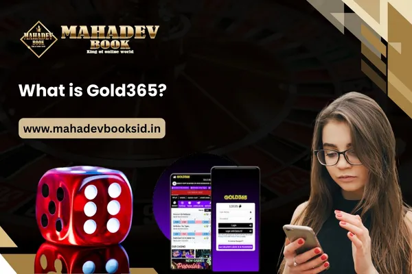 what is gold365.com mahadev book