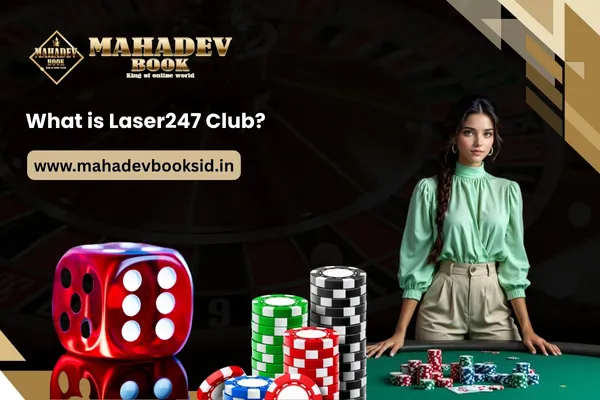 What is Laser247 Club