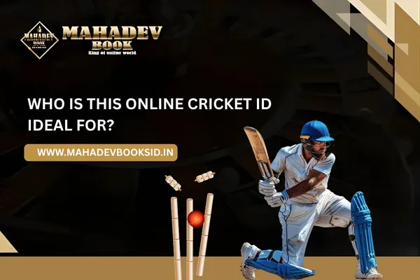 Who Is This Online Cricket ID Ideal For